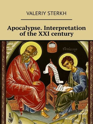 cover image of Apocalypse. Interpretation of the XXI century